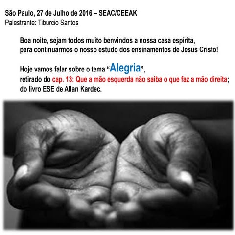 Palestra ESE13 que a mão esquerda... 