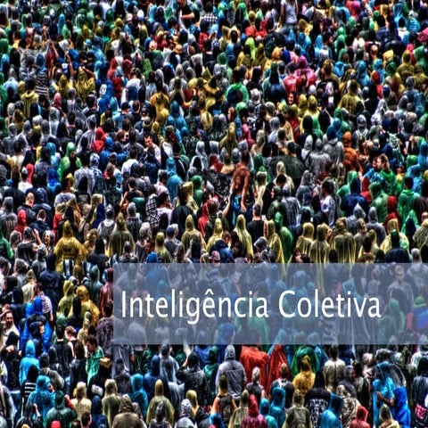 inteligencia coletiva