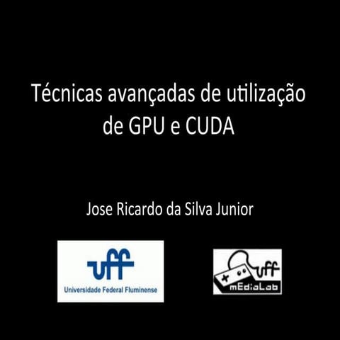 Técnicas avançadas de utilização de GPU e CUDA