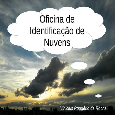 Oficina de Identificação de nuvens