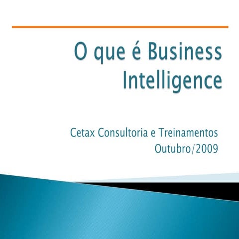 O que é Business Intelligence (BI)