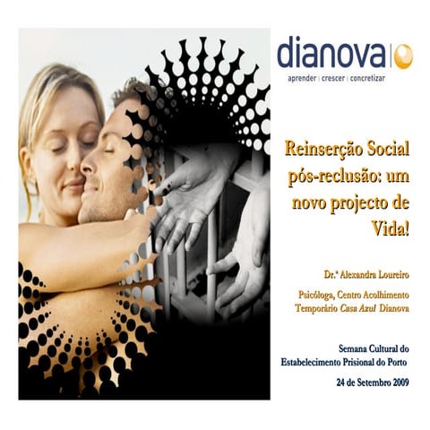 Palestra Reinserção Social Semana Cultural Ep Porto 2009