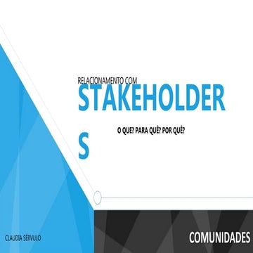 Relacionamentos Comunitários - Cláudia Sérvolo
