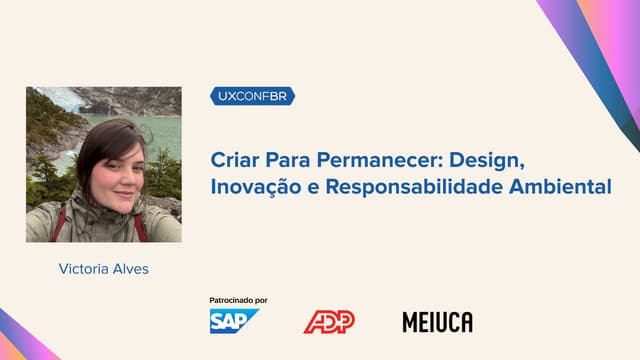 Criar Para Permanecer: Design, Inovação e Responsabilidade Ambiental - Victor...