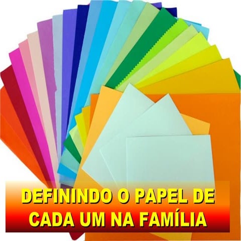 Palestra sobre o papel de cada um na familia