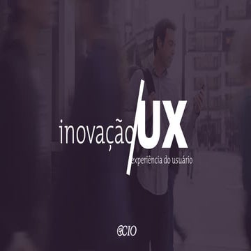 Inovação e User Experience
