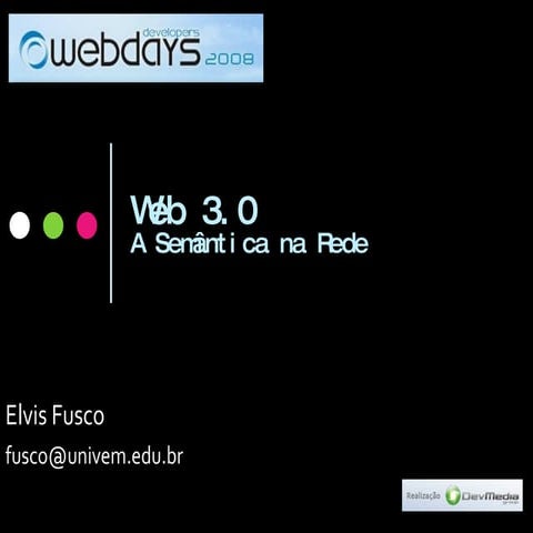 Web 3.0 - A Semântica na Rede