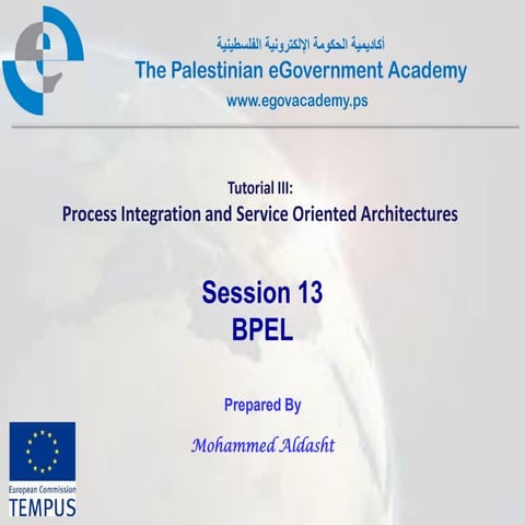 Pal gov.tutorial3.session13.bpel