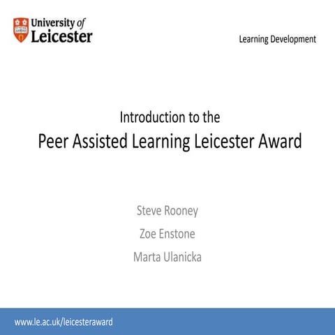 Peer Assisted Learning Leicester Award Introduction