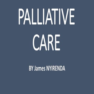 PALLIATIVE CARE.pptx