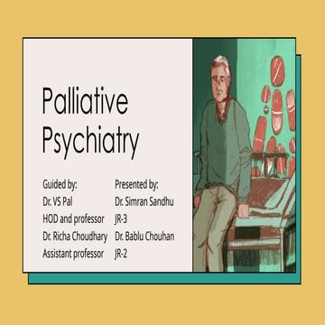 palliative psychiatry and end of life care | PPTX