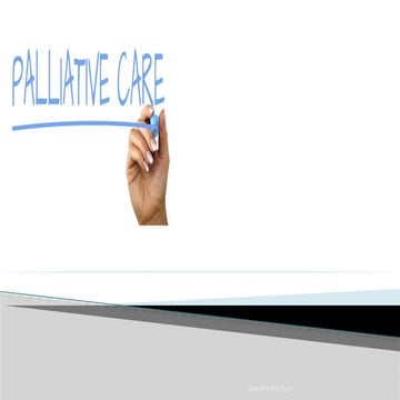 Comprehensive Overview of Palliative and Hospice Care in Myanmar | PPTX