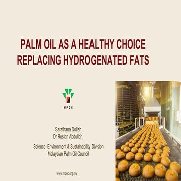 Palm oil as a healthy choice replacing hydrogenated fats