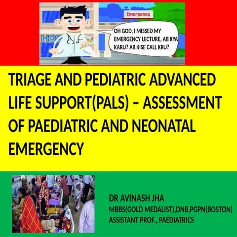 Paediatric advanced life support ppt for UG
