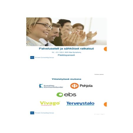 Palveluseteli ja sähköiset ratkaisut,päätöspaneeli, FCG seminaari 19.1.2011