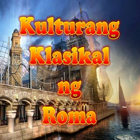 Pamana ng Sinaunang Roma