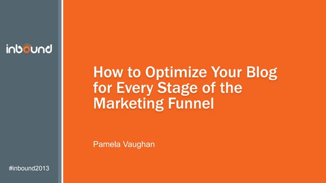 How to Optimize Your Blog for Every Stage of the Marketing Funnel
