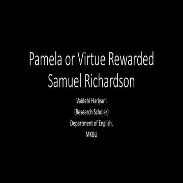 Pamela or  The Virtue Rewarded