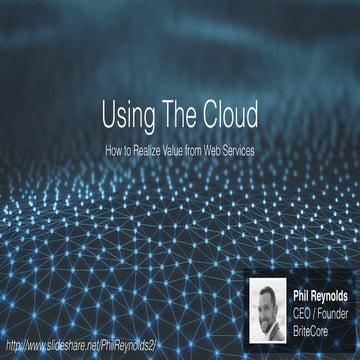 Using the Cloud