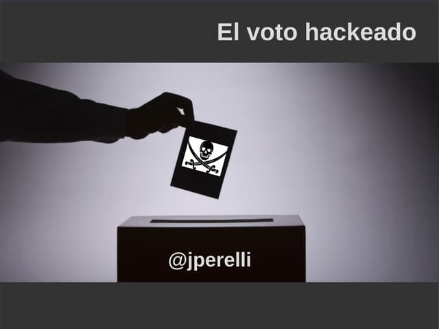 Pampaseg 2015 - El voto hackeado