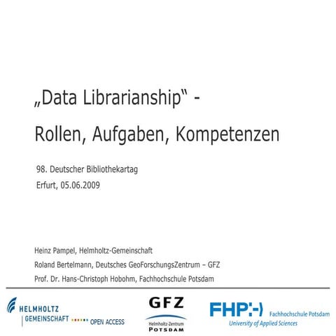 Pampel/Bertelnmann/Hobohm: Data Librarianship