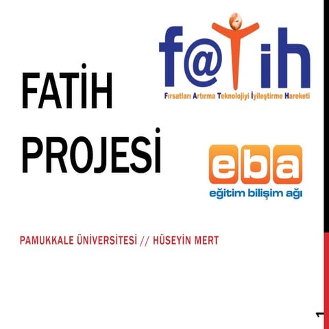 Fatih Projesi ve Açık Kaynak Kod Geliştirme