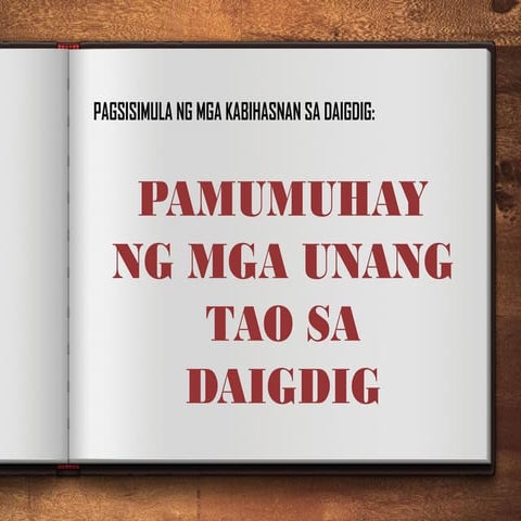Pamumuhay ng mga unang tao sa daigdig