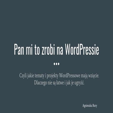 Pan mi to zrobi na WordPressie