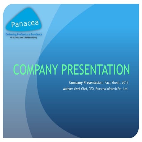 Panacea Infotech Pvt. Ltd. Company Presentation