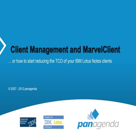 IBM Lotus Notes Client Management and MarvelClient | PPTX