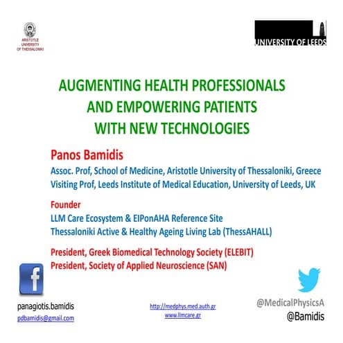 Augmenting health professionals and empowering patients with new technologies
