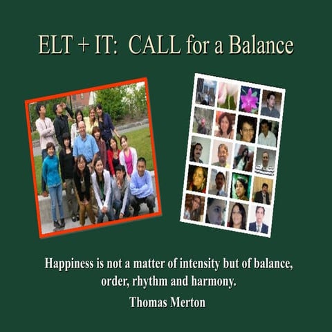ELT + IT: CALL for a Balance - Panama 2012