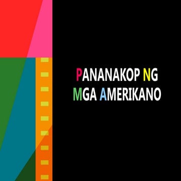 PANANAKOP NG MGA AMERIKANO SA PILIPINAS.pptx