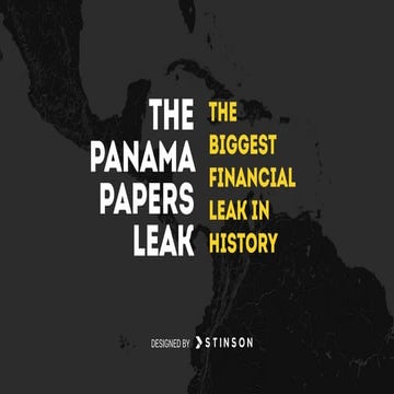 Panama Papers - The Biggest Financial Leak in History