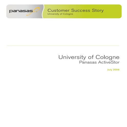 Panasas ® University of Cologne Success Story | PDF