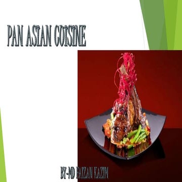 Pan asian cuisine
