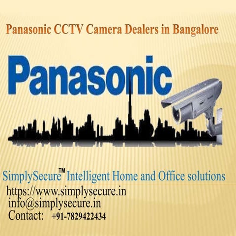 PANASONIC CCTV CAMERA DEALERS IN BANGLORE 