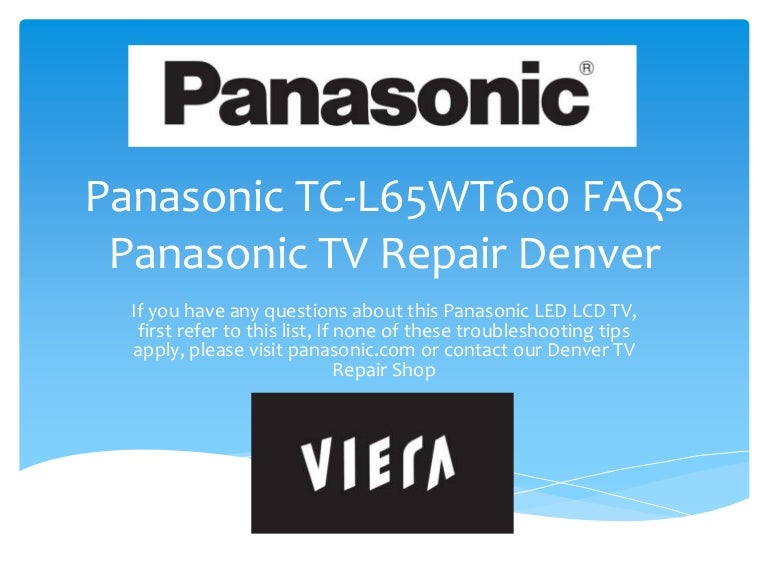 Panasonic TV Troubleshooting TV Repair Denver