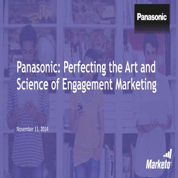 Panasonic: Perfecting the Art and Science of Engagement Marketing