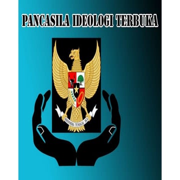 Pancasila sebagai ideologi terbuka