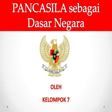 Pancasila sebagai dasar negara