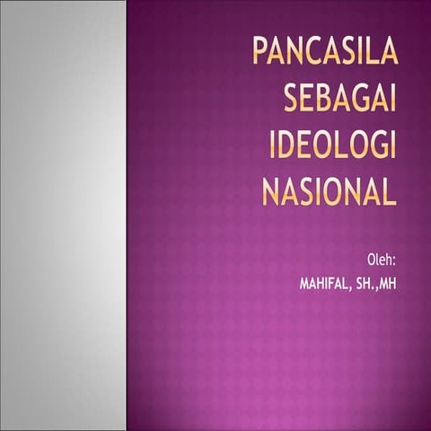Pancasila sebagai ideologi nasional