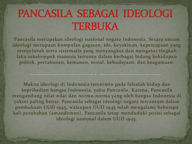 Pancasila Sebagai Ideologi Terbuka