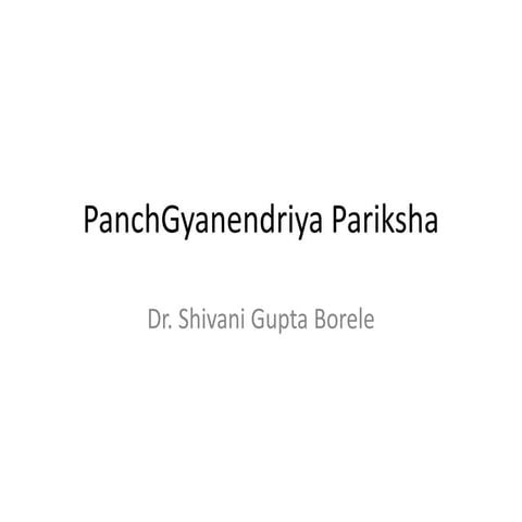 Panchagyanendriya pariksha SGB.pptx