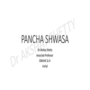PANCHA SHWASA PRESENTATION  Dr Akshay Shetty.pptx
