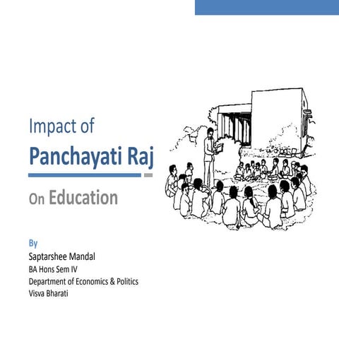 Impact of Panchayati Raj on Education | PPTX