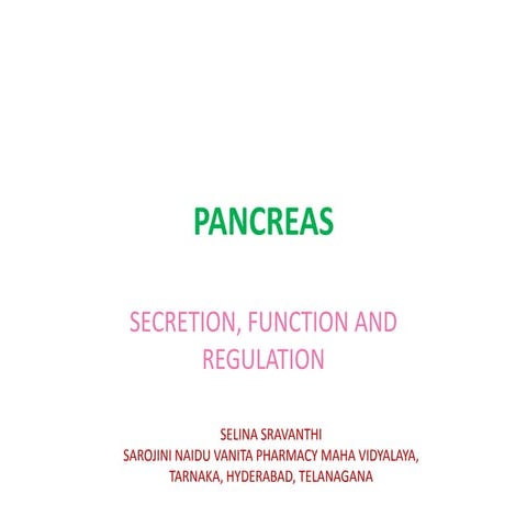 Pancreas - Secretion, Function and Regulation | PPTX