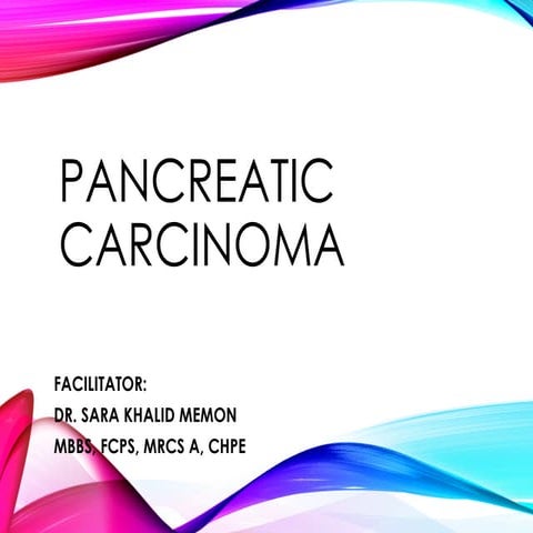 Pancreatic Carcinoma and its detailed discussion