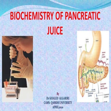 BIOCHEMISTRY OF PANCREATIC JUICE