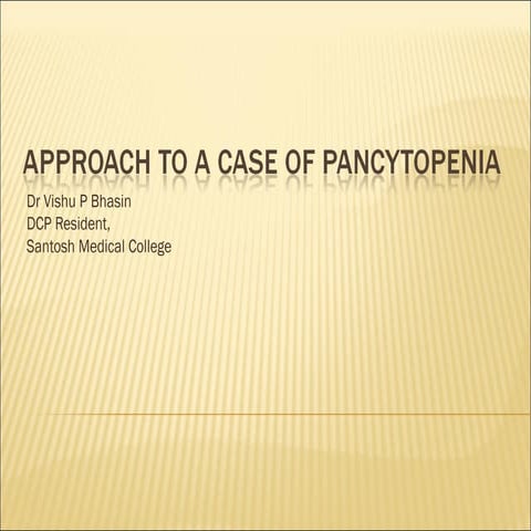 Pancytopenia Approach